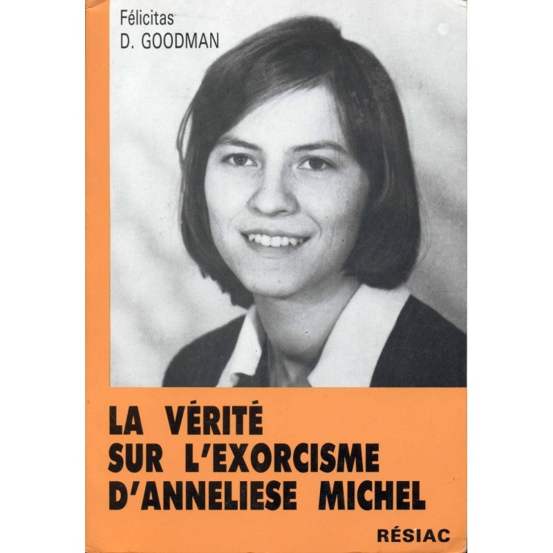 La vérité sur l'exorcisme d'Anneliese Michel 