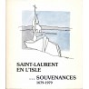 Saint-Laurent en l'Isle  Souvenances 1679-1979 