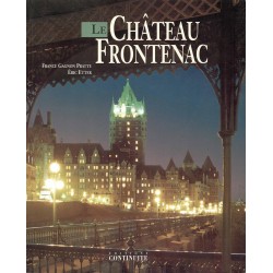 Le Château Frontenac 