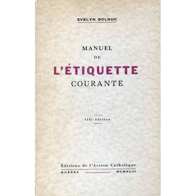 Manuel de l'étiquette courante 