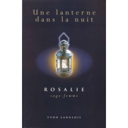 Une lanterne dans la nuit Rosalie Sage-Femme 
