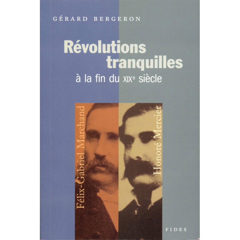 Révolutions tranquilles à la fin du XIXe siècle 