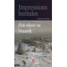 Impressions boréales d'un séjour au Nunavik 