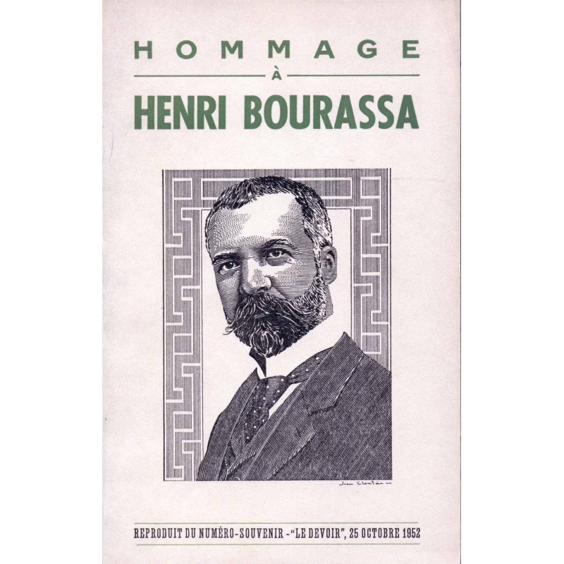 Hommage à Henri Bourassa 