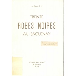 Trente robes noires au Saguenay 