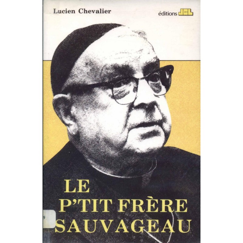 Le p'tit frère Sauvageau 