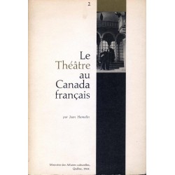 Le Théâtre au Canada français 