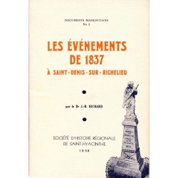 Les évênements de 1837 à Saint-Denis-Sur-Richelieu 