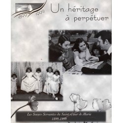 Un héritage à perpétuer 