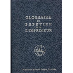 Glossaire du papetier et de l'imprimeur 