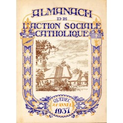 Almanach de l'Action Sociale Catholique Québec 21e année 1937 