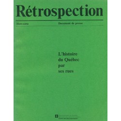 L'histoire du Québec par ses rues 