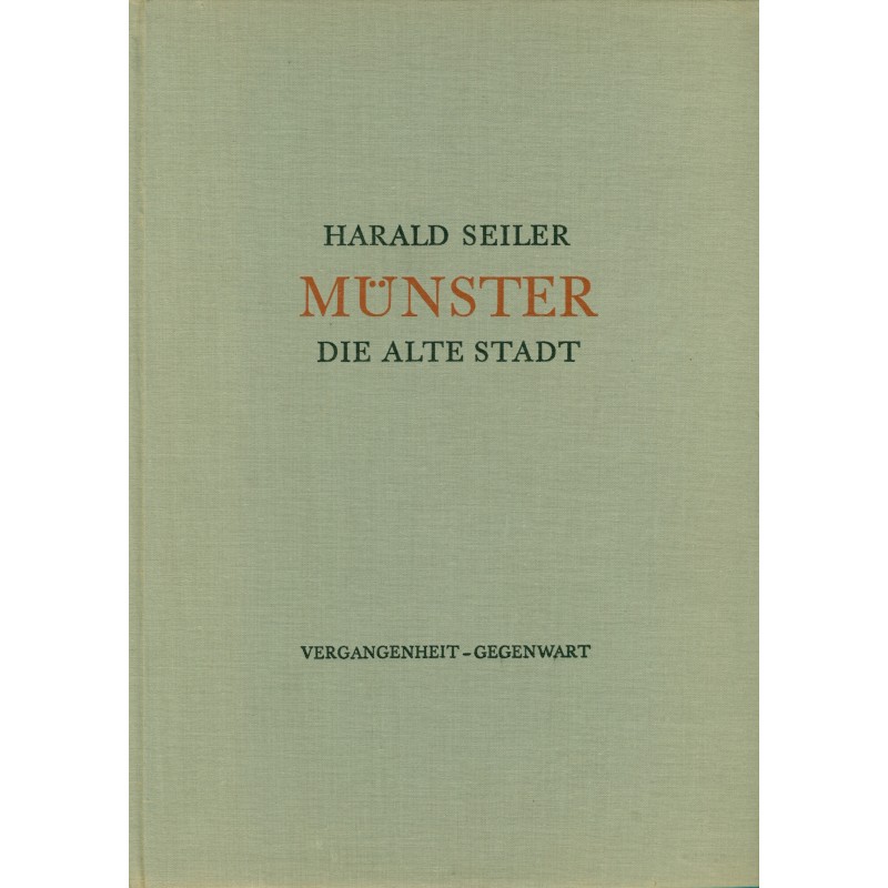 Harald Seiler Munster die alte stadt 