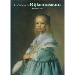 Les trésors du Rijksmuseum Amsterdam 