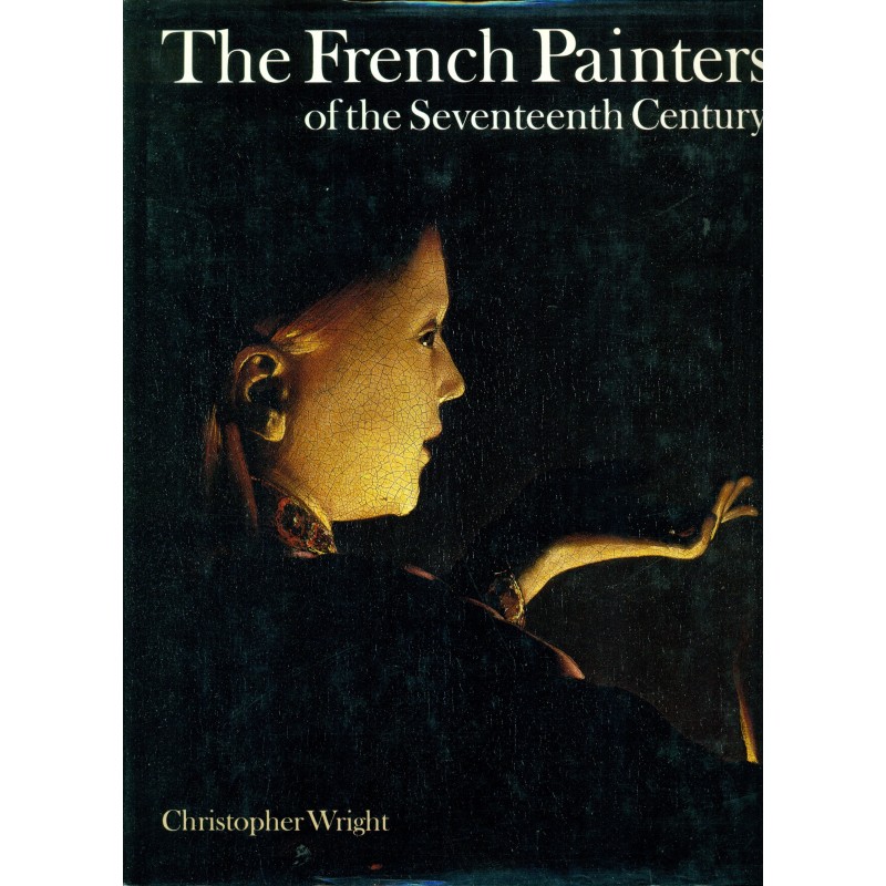 The french painters of the seventeenth century 