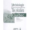 L’archéologie du monastère des récollets 