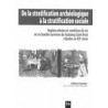 De la stratification archéologique à la stratification sociale. Hygiène urbaine et conditions de vie de six familles. 