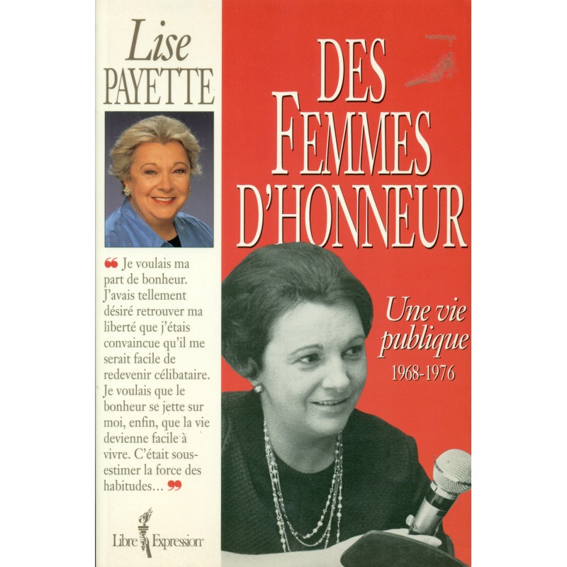 Des femmes d'honneur - Une vie publique 1968-1976 