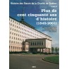 Histoire des Soeurs de la Charité de Québec - Plus de cent cinquante ans d'histoire (1849-2001) T. 3 