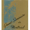 Grand Séminaire de Montréal 1840-1940 