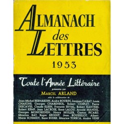 Almanach des lettres 1953 Toute l'année littéraire 