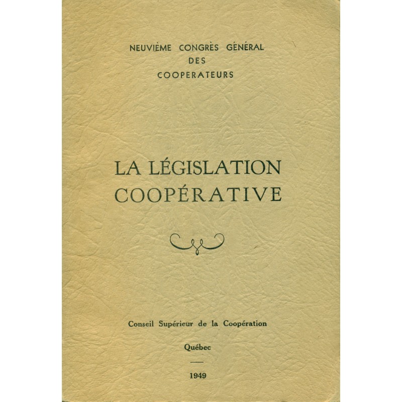 La législation coopérative 