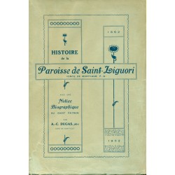 Histoire de la paroisse de Saint-Liguori comté de Montcalm P. Q. 
