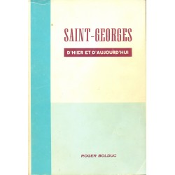 Saint-Georges d'hier et d'aujourd'hui 