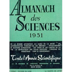 Almanach des sciences 1951 Toute l'année scientifique 