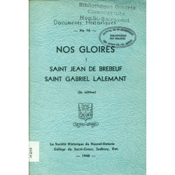 Nos Gloires - Saint Jean de Brebeuf - Saint Gabriel Lalemant 