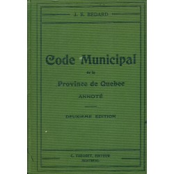Code Municipal de la Province de Québec annoté (1905) 
