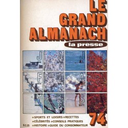 Le Grand Almanach la Presse 1974 