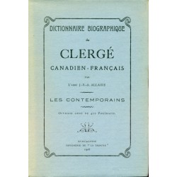 Dictionnaire biographique du Clergé canadien-français - Les contemporains 