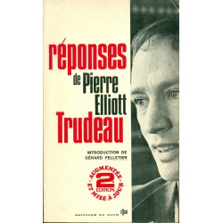 Réponses de Pierre-Elliott Trudeau 