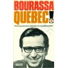 Bourassa Québec ! 