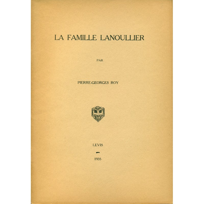 La famille Lanoullier 