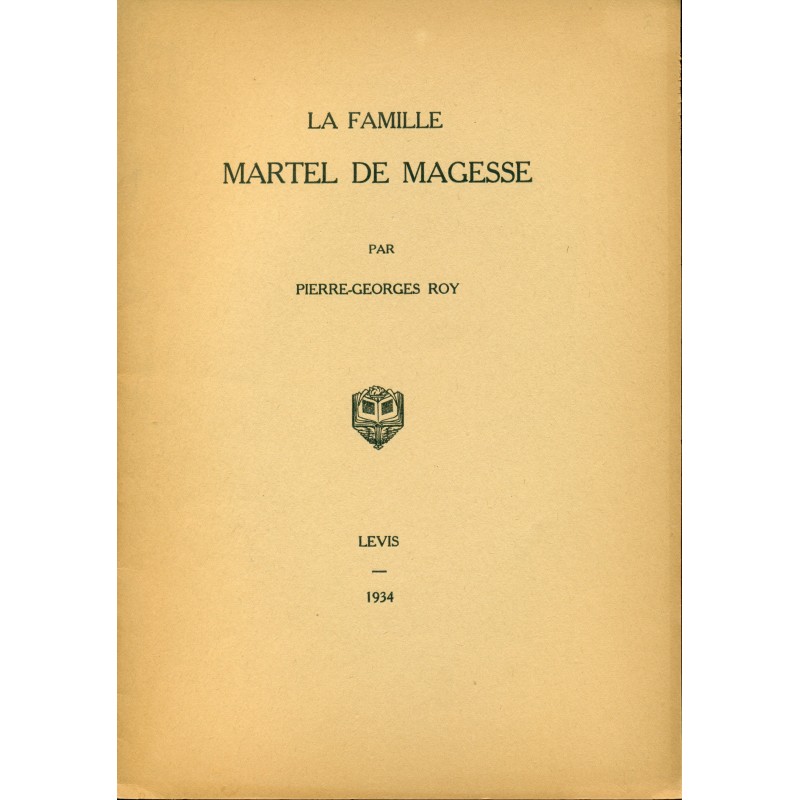 La famille Martel De Magesse 