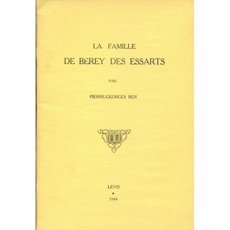 La famille De Berey Des Essarts 