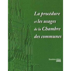 La procédure et les usages de la Chambre des communes 