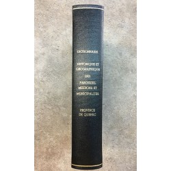 Dictionnaire historique et géographique des paroisses, missions et municipalités de la province de Québec 