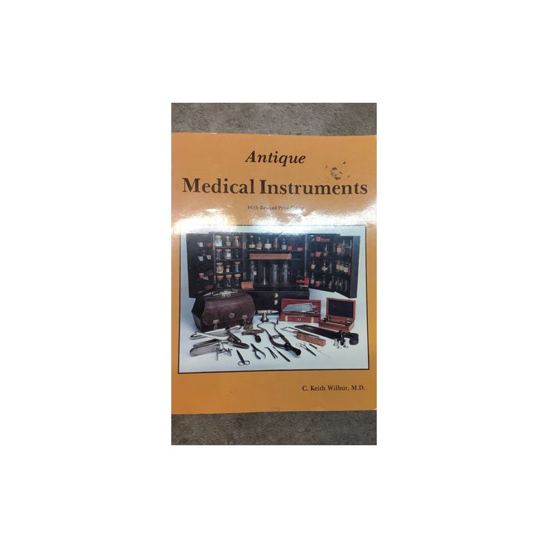 Antique medical Instruments - With revised price guide