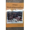 Antique medical Instruments - With revised price guide