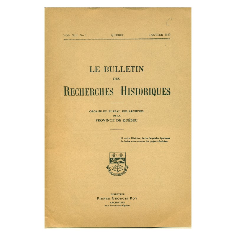 LE BULLETIN DES RECHERCHES HISTORIQUES VOL XLI, NO 1 - JANVIER 1935