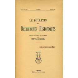 LE BULLETIN DES RECHERCHES HISTORIQUES VOL XLI, NO 3 – MARS 1935 