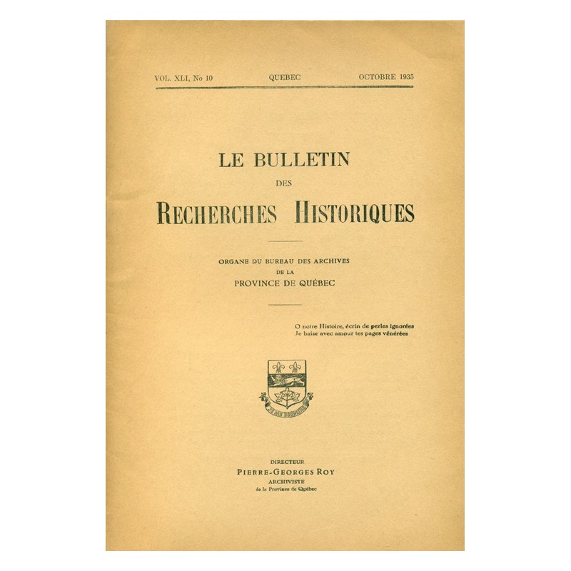 LE BULLETIN DES RECHERCHES HISTORIQUES VOL XLI, NO 10 – OCTOBRE 1935 