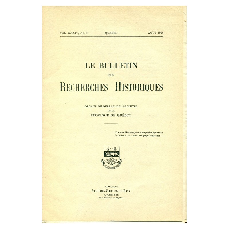 LE BULLETIN DES RECHERCHES HISTORIQUES VOL XXXIV, NO 8 – AOÛT 1928 