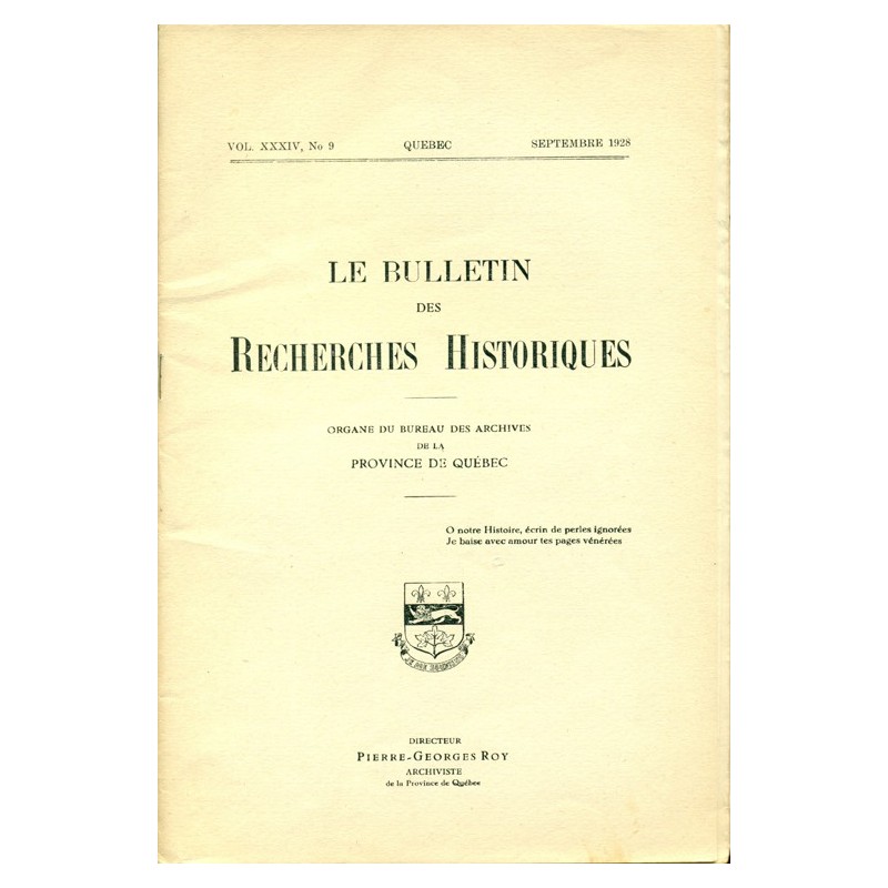 LE BULLETIN DES RECHERCHES HISTORIQUES VOL XXXIV, NO 9 – SEPTEMBRE 1928 