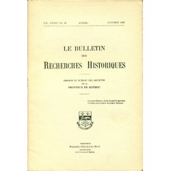 LE BULLETIN DES RECHERCHES HISTORIQUES VOL XXXIV, NO 10 – OCTOBRE 1928 