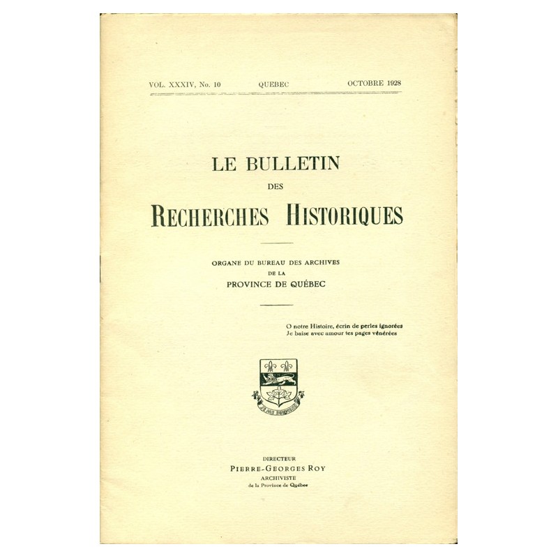 LE BULLETIN DES RECHERCHES HISTORIQUES VOL XXXIV, NO 10 – OCTOBRE 1928 