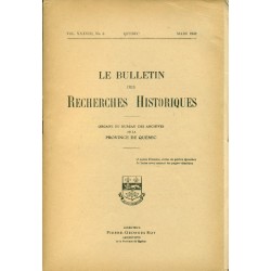 LE BULLETIN DES RECHERCHES HISTORIQUES VOL XXXVIII, NO 3 – MARS 1932 